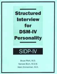 Structured Interview for DSM-IV Personality (SIDP-IV)