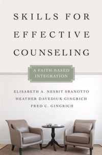 Skills for Effective Counseling