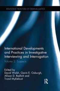 International Developments and Practices in Investigative Interviewing and Interrogation: Volume 2