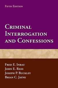 Criminal Interrogation And Confessions