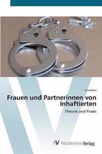 Frauen und Partnerinnen von Inhaftierten