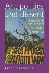 Art, Politics and Dissent