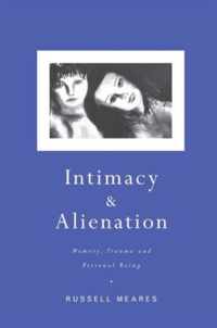 Intimacy and Alienation