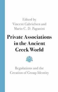 Private Associations in the Ancient Greek World