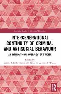 Intergenerational Continuity of Criminal and Antisocial Behaviour