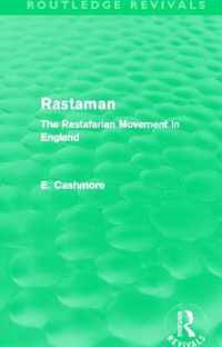 Rastaman (Routledge Revivals): The Rastafarian Movement in England