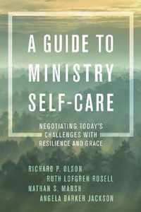 A Guide to Ministry Self-Care