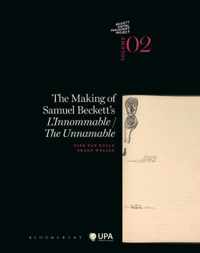 The making of Samuel Beckett s l innommable / the unnamable Volume 2