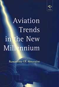 Aviation Trends in the New Millennium