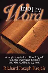 Into Thy Word