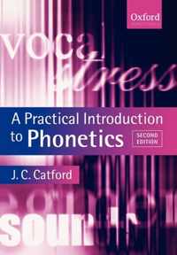 Practical Introduction To Phonetics