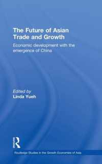 The Future of Asian Trade and Growth