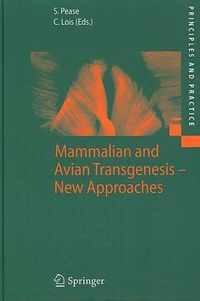 Mammalian and Avian Transgenesis - New Approaches