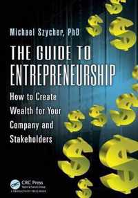 The Guide to Entrepreneurship