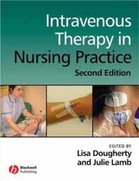 Intravenous Therapy In Nursing Practice