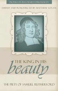 King In His Beauty, The