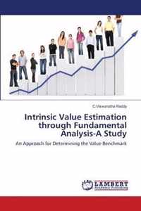 Intrinsic Value Estimation through Fundamental Analysis-A Study