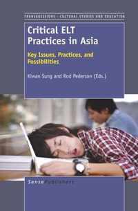 Critical ELT Practices in Asia