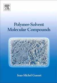 Polymer-Solvent Molecular Compounds