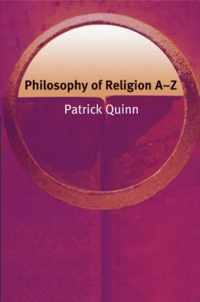 Philosophy of Religion A-Z