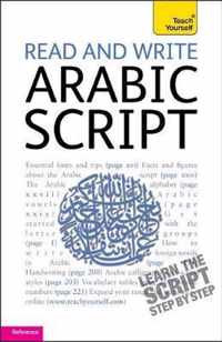 Read and Write Arabic Script (Learn Arabic with Teach Yourself)