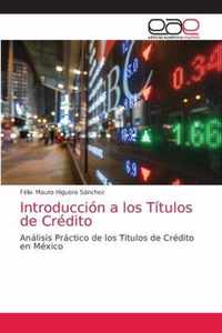 Introduccion a los Titulos de Credito