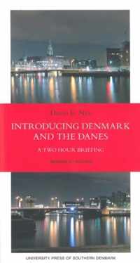 Introducing Denmark & the Danes