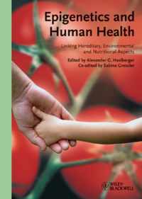 Epigenetics and Human Health