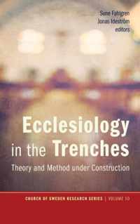 Ecclesiology in the Trenches