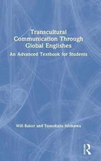 Transcultural Communication Through Global Englishes