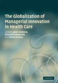 The Globalization of Managerial Innovation in Health Care