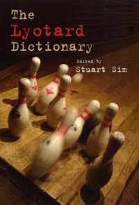 The Lyotard Dictionary