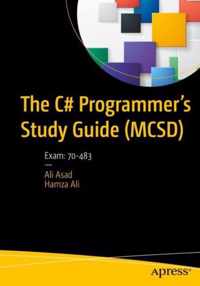 The C# Programmer's Study Guide (MCSD): Exam