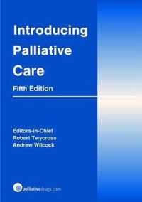 Introducing Palliative Care