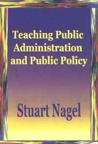 Teaching Public Administration & Public Policy