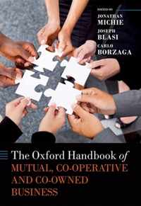 Oxford Handbook of Mutual, Co-Operative, and Co-Owned Busine