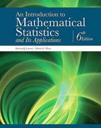 Introduction to Mathematical Statistics and Its Applications, An