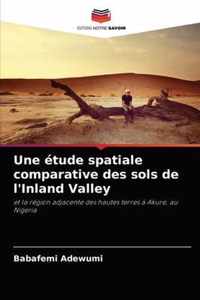 Une etude spatiale comparative des sols de l'Inland Valley