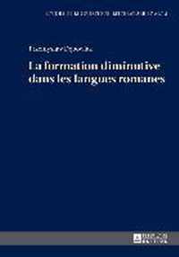 La formation diminutive dans les langues romanes