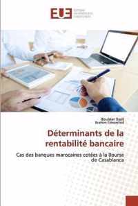 Determinants de la rentabilite bancaire