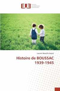 Histoire de Boussac 1939-1945