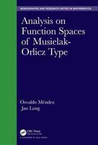 Analysis on Function Spaces of Musielak-Orlicz Type