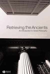 Retrieving The Ancients