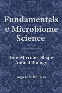 Fundamentals of Microbiome Science  How Microbes Shape Animal Biology