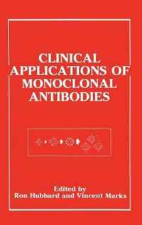 Clinical Applications of Monoclonal Antibodies