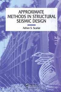 Approximate Methods in Structural Seismic Design