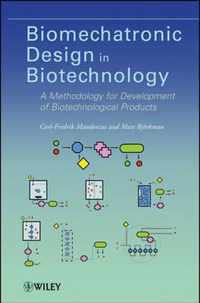 Biomechatronic Design in Biotechnology