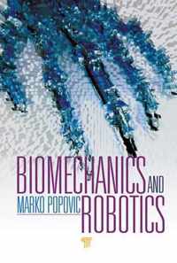 Biomechanics and Robotics