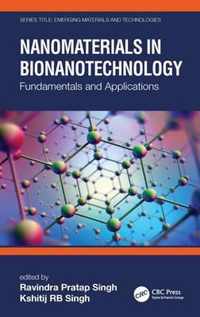 Nanomaterials in Bionanotechnology