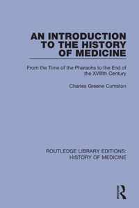 An Introduction to the History of Medicine